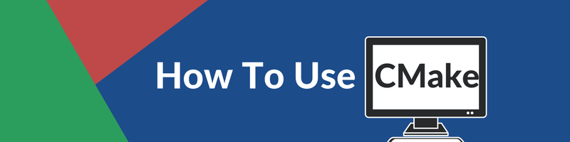 Getting Started With CMake